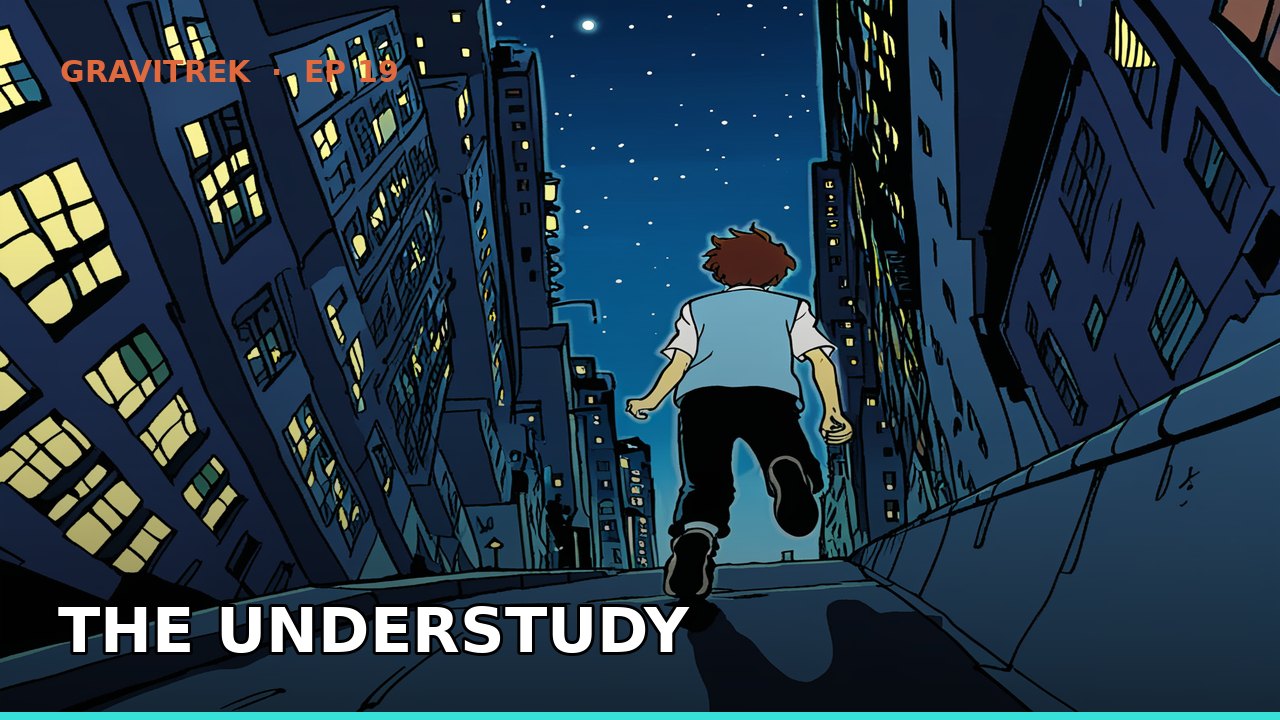 The Understudy
